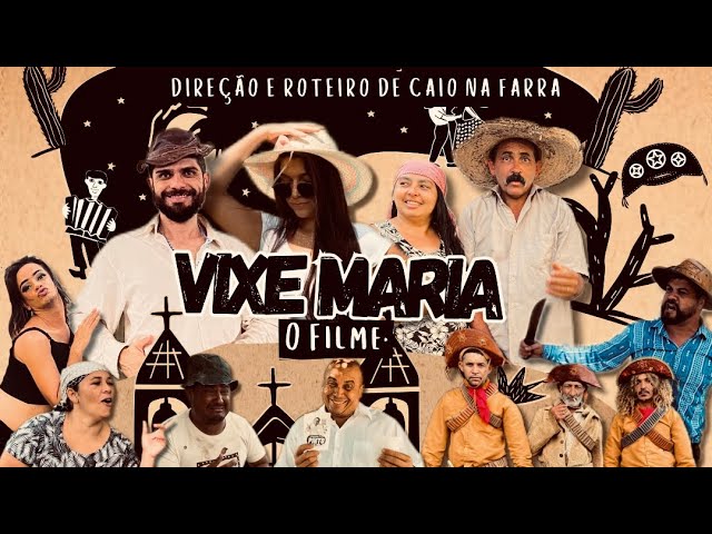 Vixe Maria O Filme Oficial