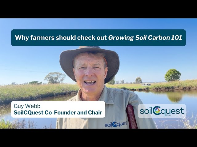 Why farmers should check out Growing Soil Carbon 101