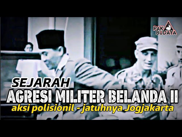 Jatuhnya Yogyakarta ke Tangan Bel@nda - Aksi Polisionil  - Agresi militer Belanda II tgl 19 Des 1948