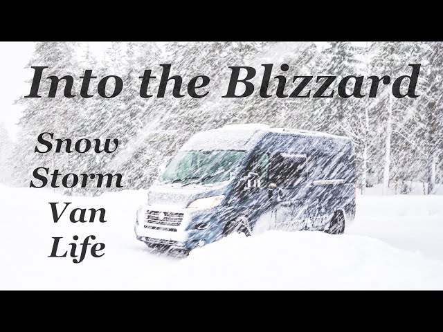 Snow Storm Van Life - Heading Into a Blizzard in the Mountains - Winter Vanlife Camping in the North