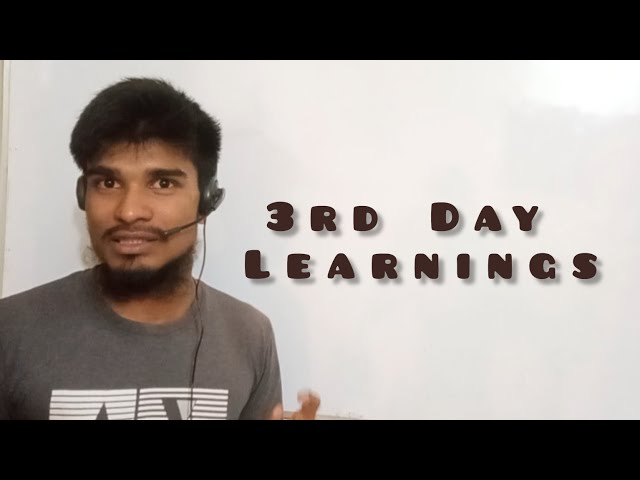 3rd Day of 100 days Programming consistently | What I learnt?