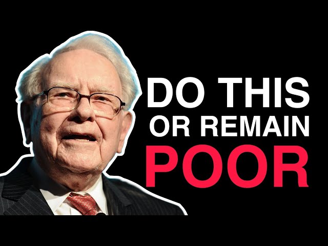 YOU'RE POOR BECAUSE NOBODY TOLD YOU THIS - Warren Buffett