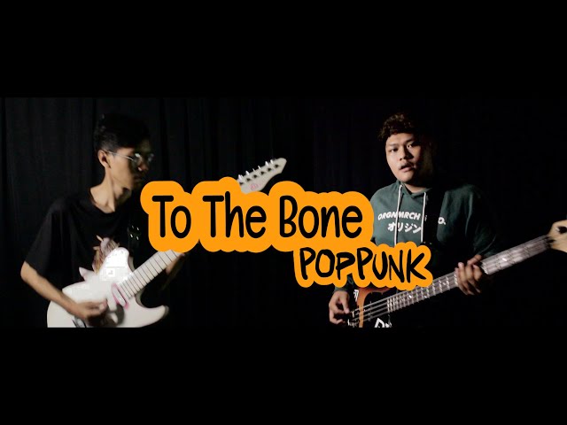 Pamungkas - To The Bone ( Pop Punk Cover )