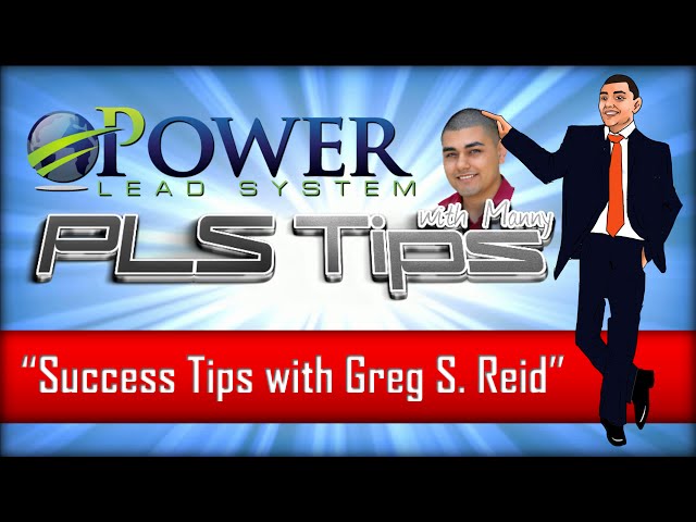 #50: "Success Tips with Greg S. Reid" | PLS Tips with Manny