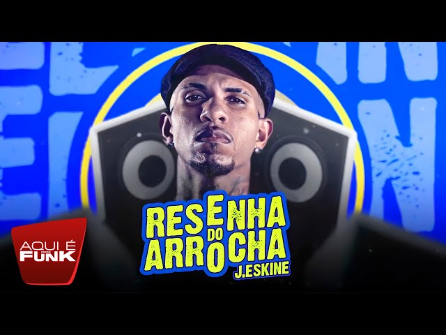 RESENHA DO ARROCHA / CALMA VIDA TÁ DE BOA - J. ESKINE (Alef Donk)