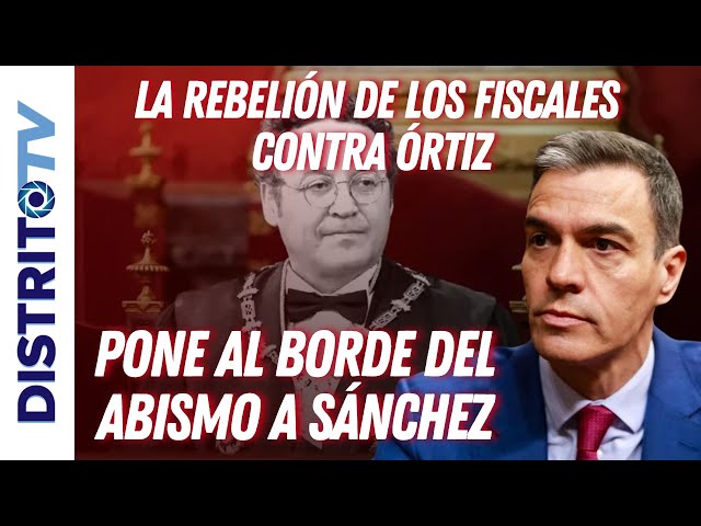 🔴LA REBELIÓN DE LOS FISCALES CONTRA ÓRTIZ PONE AL BORDE DEL ABISMO A SÁNCHEZ🔴 ESTO DE ACABA