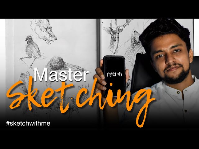 Everything about SKETCHING | Must for Aspiring Artists | Hindi