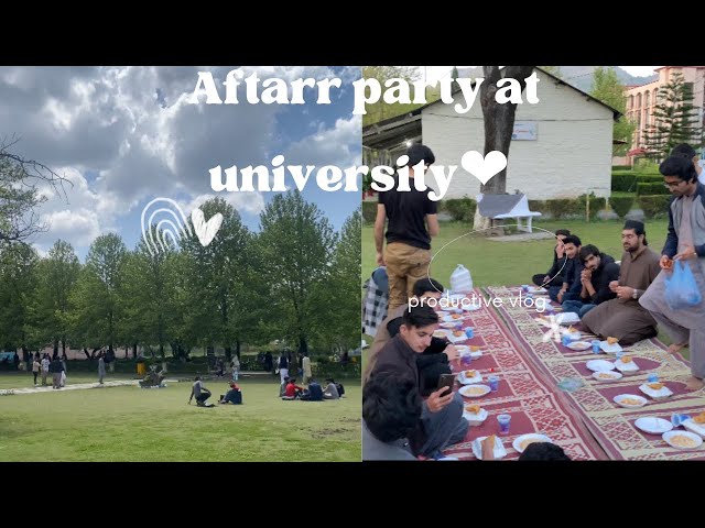 Aftar party with university fellas❤️At Comsats Abbottabad😍|thanks buddies😍|Ramadan Mubarak|