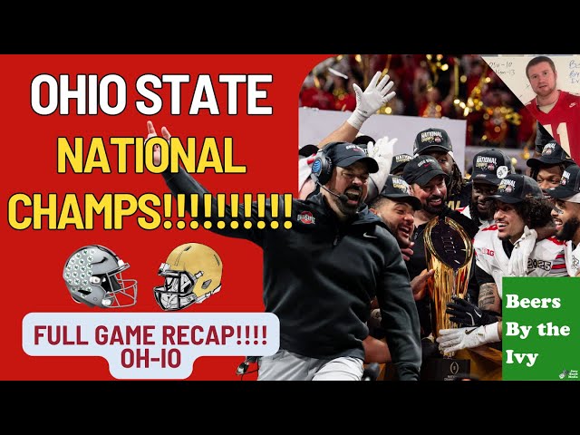 Ohio State National Champions!!!! | GO BUCKS!!! | Grades & Game Recap