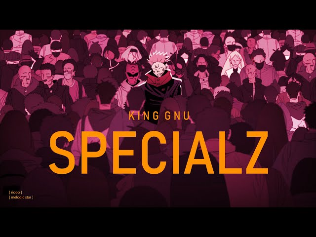 Jujutsu Kaisen Season 2 Opening 2 Full『King Gnu - SPECIALZ』(lyrics)