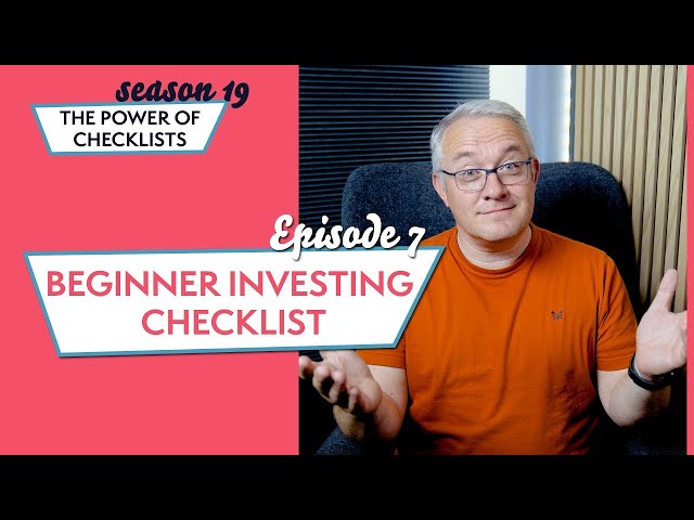 Beginner Investing Checklist | S19 - The Power of Checklists