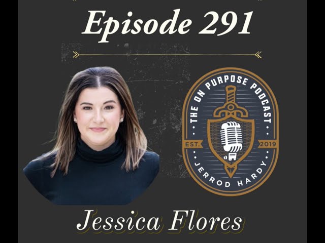 Empowering Transitions: Jessica Flores on Life After Law Enforcement | #TheOnPurposePodcast