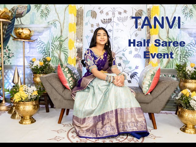 Tanvi's Half Saree Event