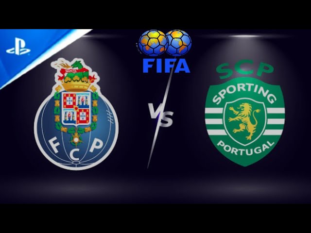 PORTO X SPORTING-SUPER CLÁSSICO NA LIGA DE PORTUGAL  AO VIVO