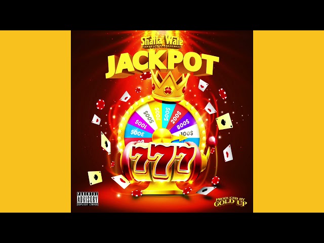 Shatta Wale - Jackpot (Audio Slide)