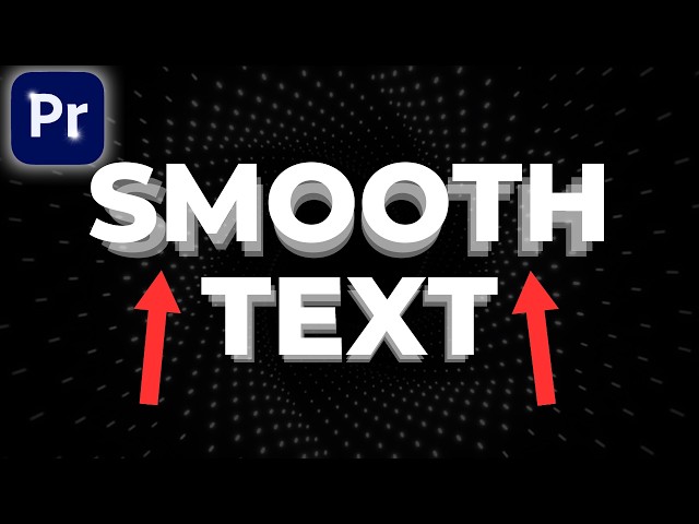 How to Create Smooth Text Animation in Premiere Pro