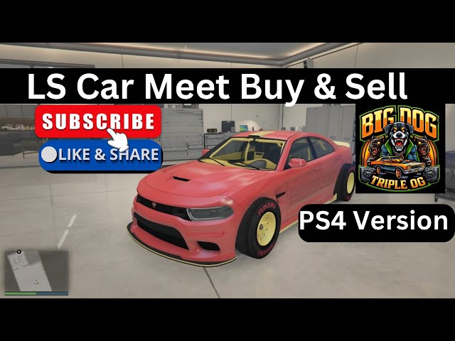 🔥🐐Road to 4K /PS4 Version /LS Car Meet Buy & Sell / #PS4 #Gaming #GTA5 #lscarmeet🔥🔥