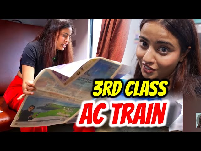 I Travel 3rd Class Train AC