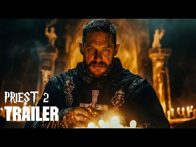 Priest 2 - First Trailer (2025) | Tom Hardy