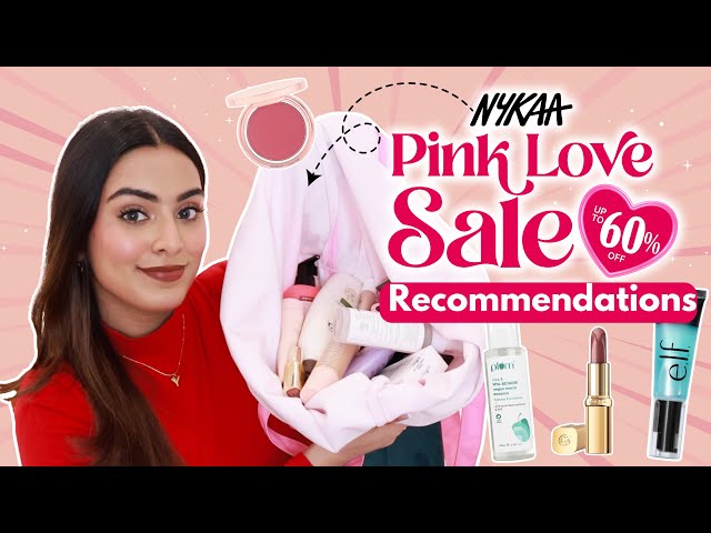 NYKAA PINK LOVE SALE RECOMMENDATIONS ❤️ + What's In My Pink Love Bag? 😍