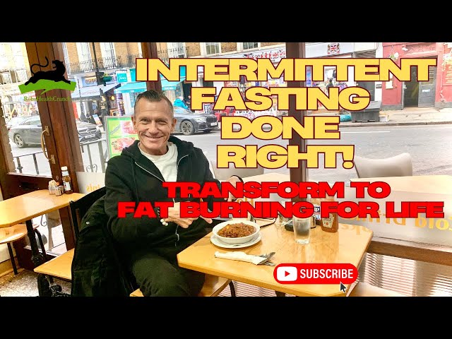 Intermittent Fasting Done Right -  Become a Fat Burner for Optimal Results