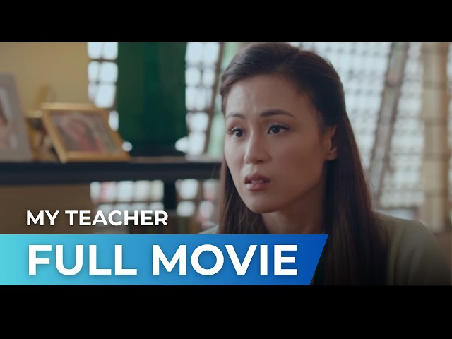 My Teacher (2022) - Full Movie | Toni Gonzaga, Joey de Leon