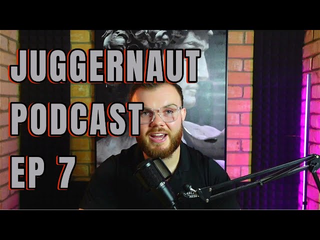 Do You Need to Cut Before You Bulk? | Juggernaut Podcast EP 7