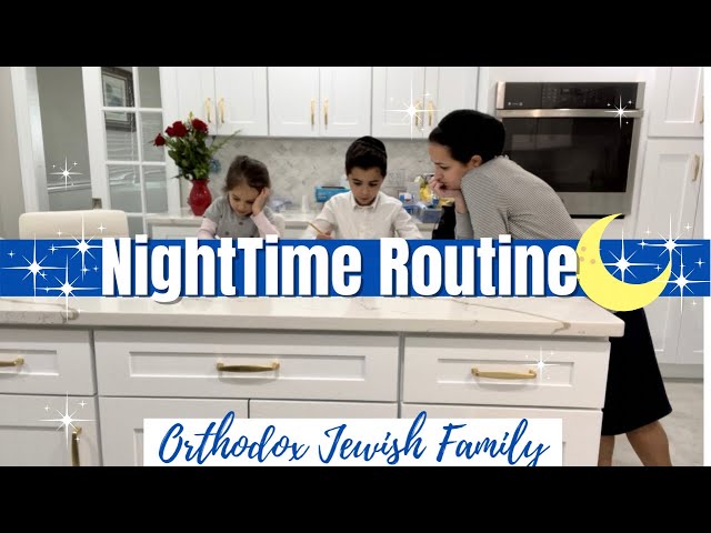 Nighttime Routine Orthodox Jewish Family