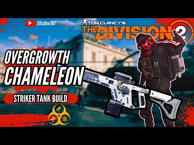 Overgrowth CHAMELEON STRIKER TANK Build - The Division 2