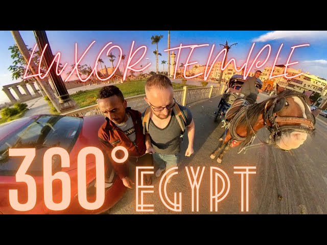 🌐 360 EGYPT 🇪🇬: Tourists Hunters getting wild by the Luxor Temple & Nile