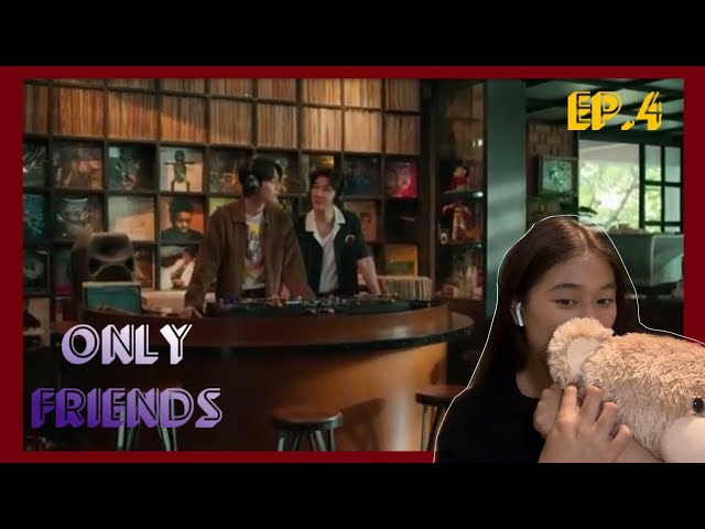 [ENG/TH] Only Friends เพื่อนต้องห้าม | Reaction EP.4 |🔥 #OnlyFriendsSeriesEP4