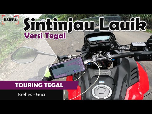 Touring Tegal [Part-4] Sitinjau Lauik versi Tegal - Honda CB150X