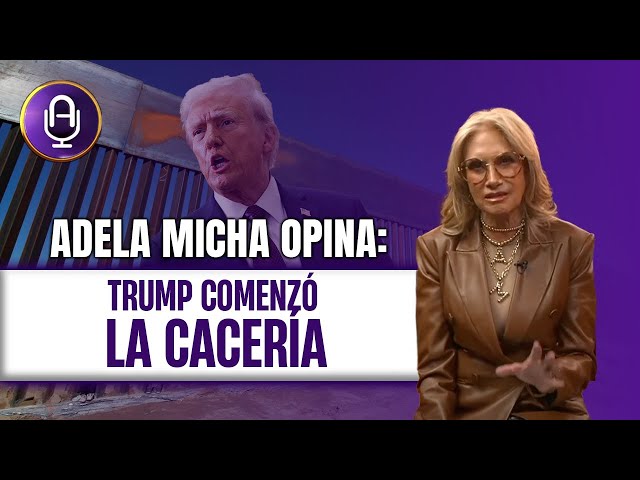 Trump nos ESPÍA con inteligencia militar | Editorial Adela Micha