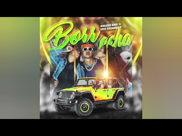 Bracko Baby - BORRACHA (Afro House) Ft. Jose Casadiego