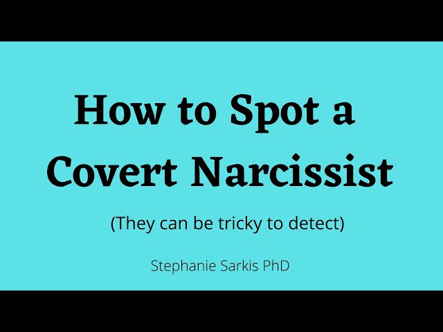 How to Spot a Covert Narcissist