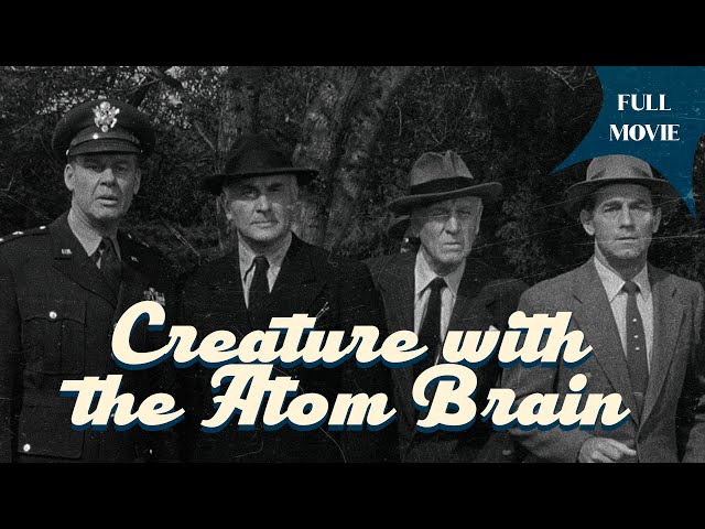 Creature with the Atom Brain | English Full Movie | Crime Horror Sci-Fi