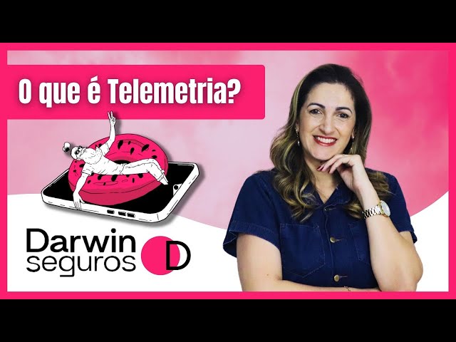 O que é Telemetria? - Darwin Seguros #305