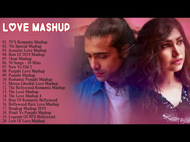 All Best Hindi Mashup 2021 || Top Bollywood Love Mashup || New Romantic Hindi Mashup