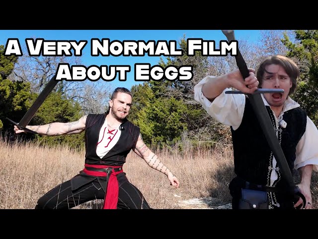 Your Eggs or your LIFE! A Totally Unchoreographed Sword Fight