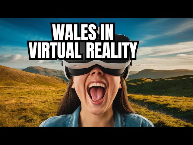 Visiting the Real-Life Wales in VR180 3D!