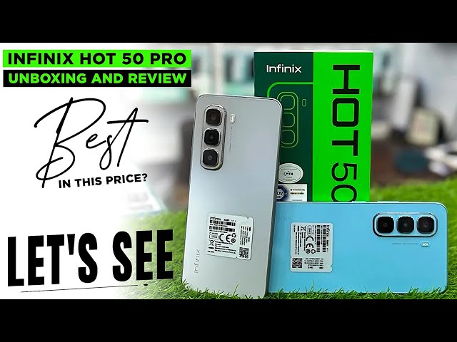 Infinix Hot 50 Pro Unboxing and Review | Best in this Price? Let's see