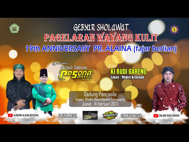 Pagelaran Wayang kulit ki Rudi Gareng | 19th Unniversary PR. Alaina (fajar berlian) | Pesona Santri