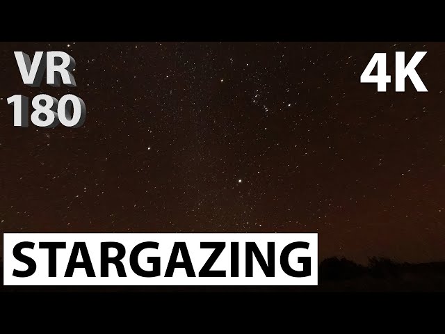 VR180 - Stargazing in Utah - 4K, 3D