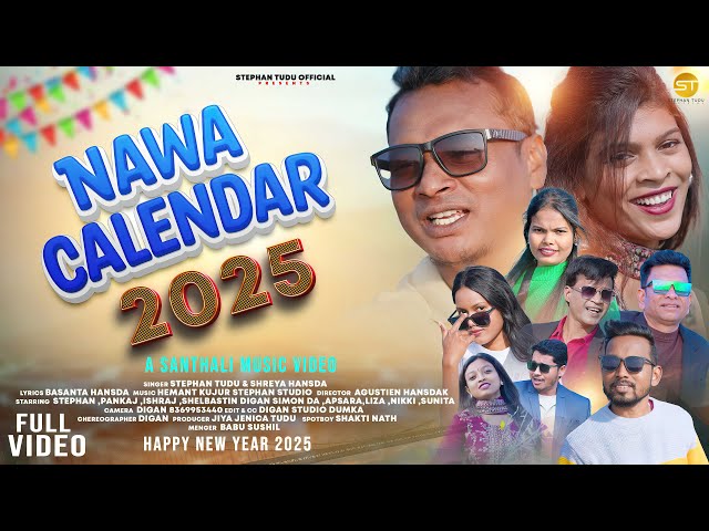 Nawa Calendar New Santhal Video 2025 Stephan & Shreya