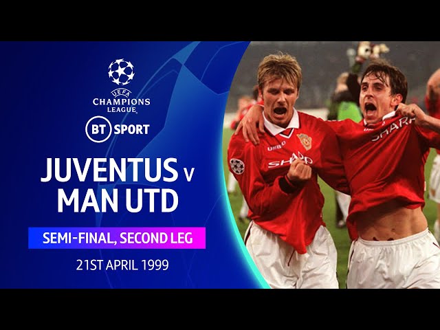 Juventus 2-3 Man Utd (1999), Semi-final | Iconic Champions League matches