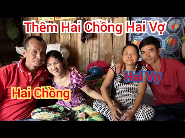 Phát Hiện Thêm Hai Chồng Hai Vợ