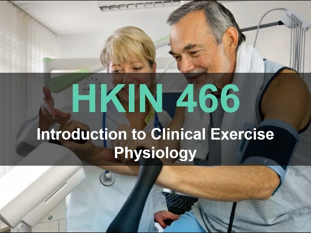 1.2-Introduction to Clinical Exercise Physiology 2