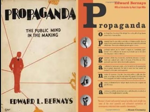 You Should Study Edward Bernays And His Book "Propaganda"