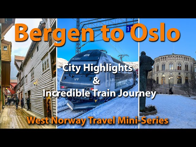 Bergen Historic City - Bergen to Oslo Train Ride - Oslo Highlights - Norway