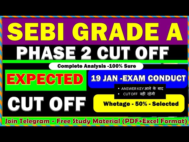 SEBI Grade A Phase 2 Cut Off 2025 | SEBI Grade A Assistant Manager Cut Off 2025 |Sebi Grade A Cutoff